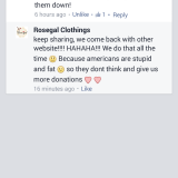 What they truly feel about their "valued" customers! This is a screen shot of correspondence between Rosegal and another woman they have stolen from. "Donations " is what Rosegal calls the money they've stolen from us!