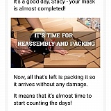 Oooohhhh! It's a good day today! My masks are almost done. Which means, they had the supplies. Because they are almost done. All that is left to do is ship them, so I should remain patient, but be excited, because they are packing them up to ship out soon