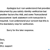 Does this sound like someone who is financially literate?

AML is anti money laundering mandate - have I been accused of money laundering?